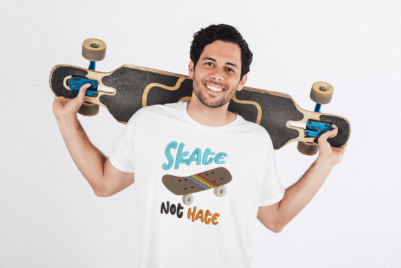 Skate Not Hate Skateboard
